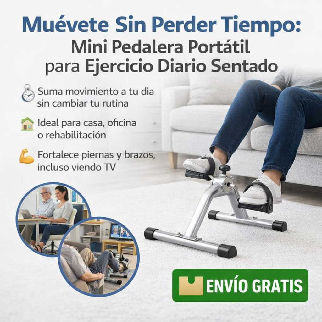 PedalFit™ Mantén tu Movilidad Todos los Días sin Esfuerzo