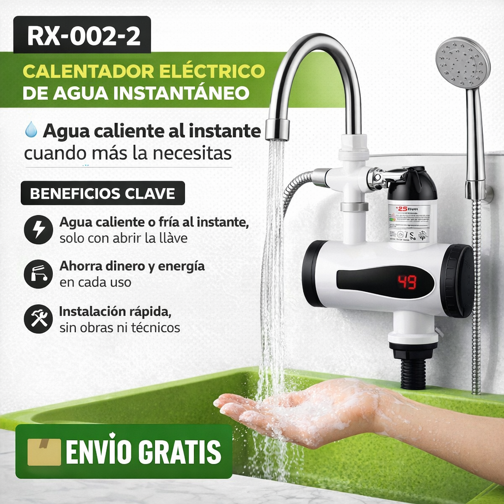 Calentador de Agua Eléctrico Instantáneo – Agua caliente al instante cuando más la necesitas