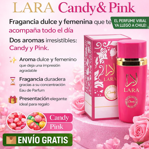 LARA™ Candy & Pink El perfume viral ya esta en Chile