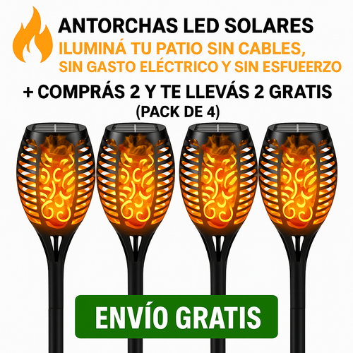 🔥 Antorchas Solares – Compra 2 y te llevas 2 mas GRATIS!