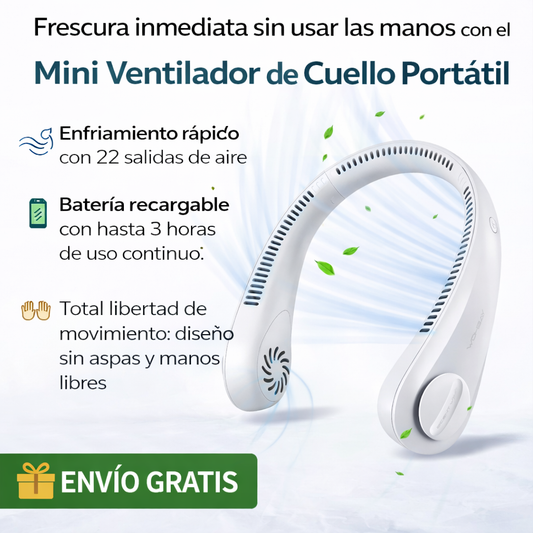 Frescura inmediata sin usar las manos con el Mini Ventilador de Cuello Portátil