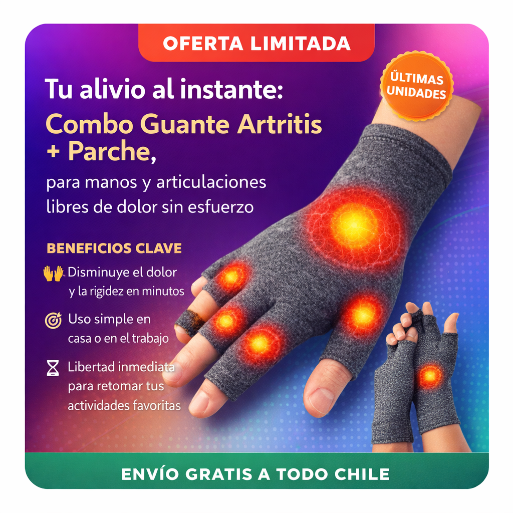Combo Guante Artritis + Parche, para manos y articulaciones - Alivia el dolor