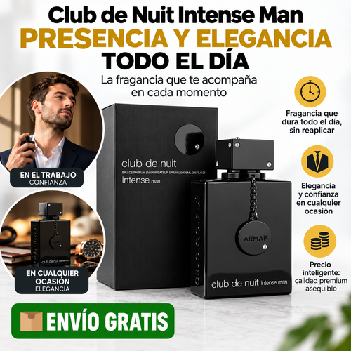 Presencia y elegancia todo el día con Club de Nuit Intense Man